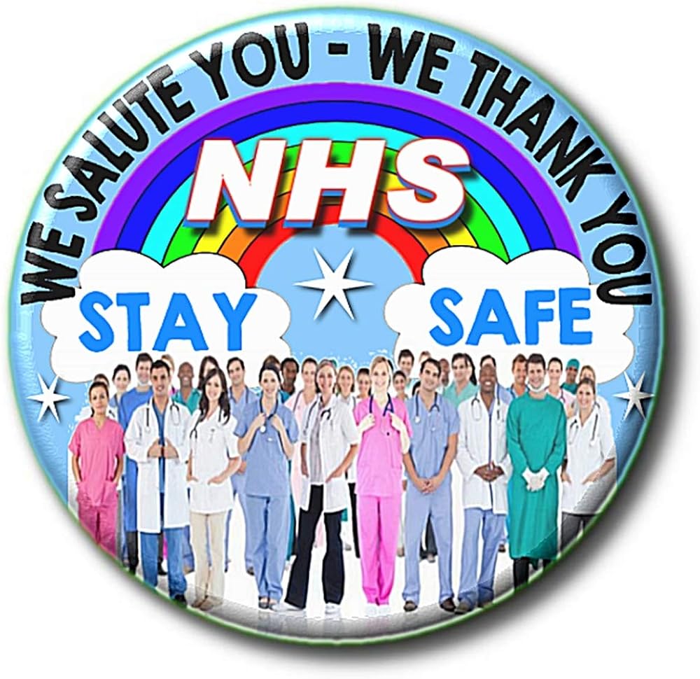 "WE SALUTE YOU WE THANK YOU" NHS STAY SAFE Pandemic/Coronavirus