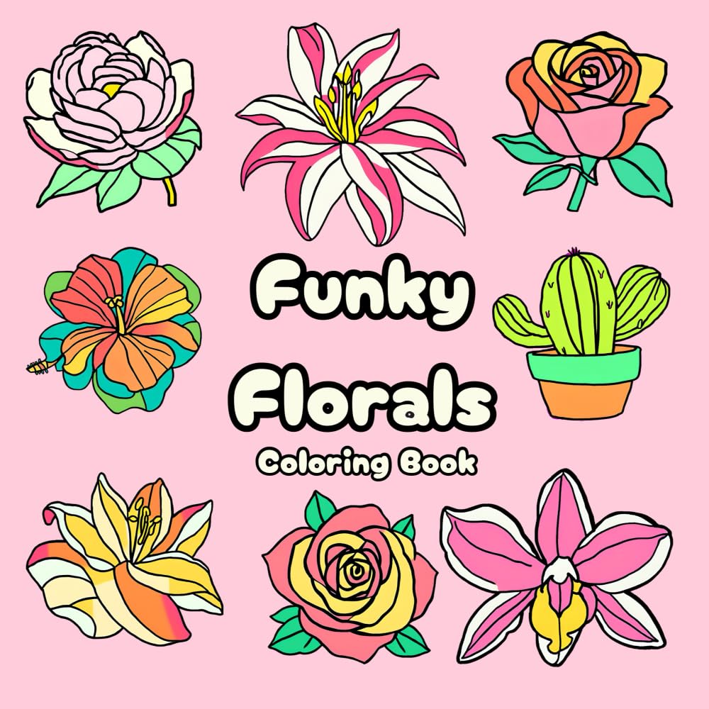 Funky Florals (Easy Peasy Coloring)