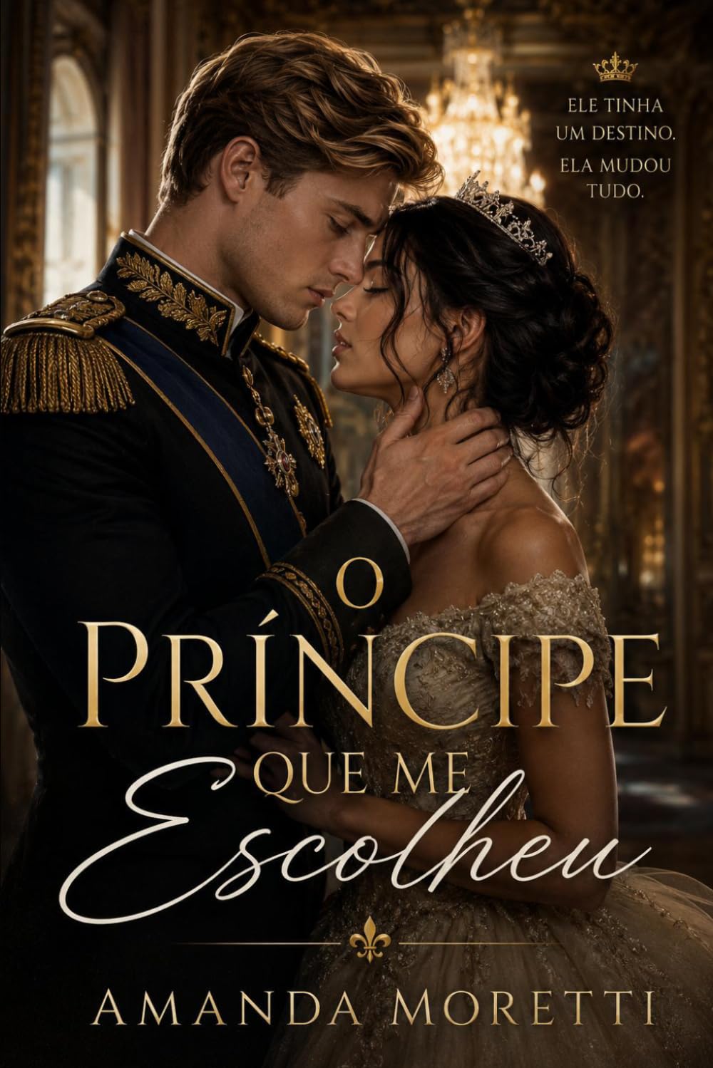 O Príncipe Que Me Escolheu