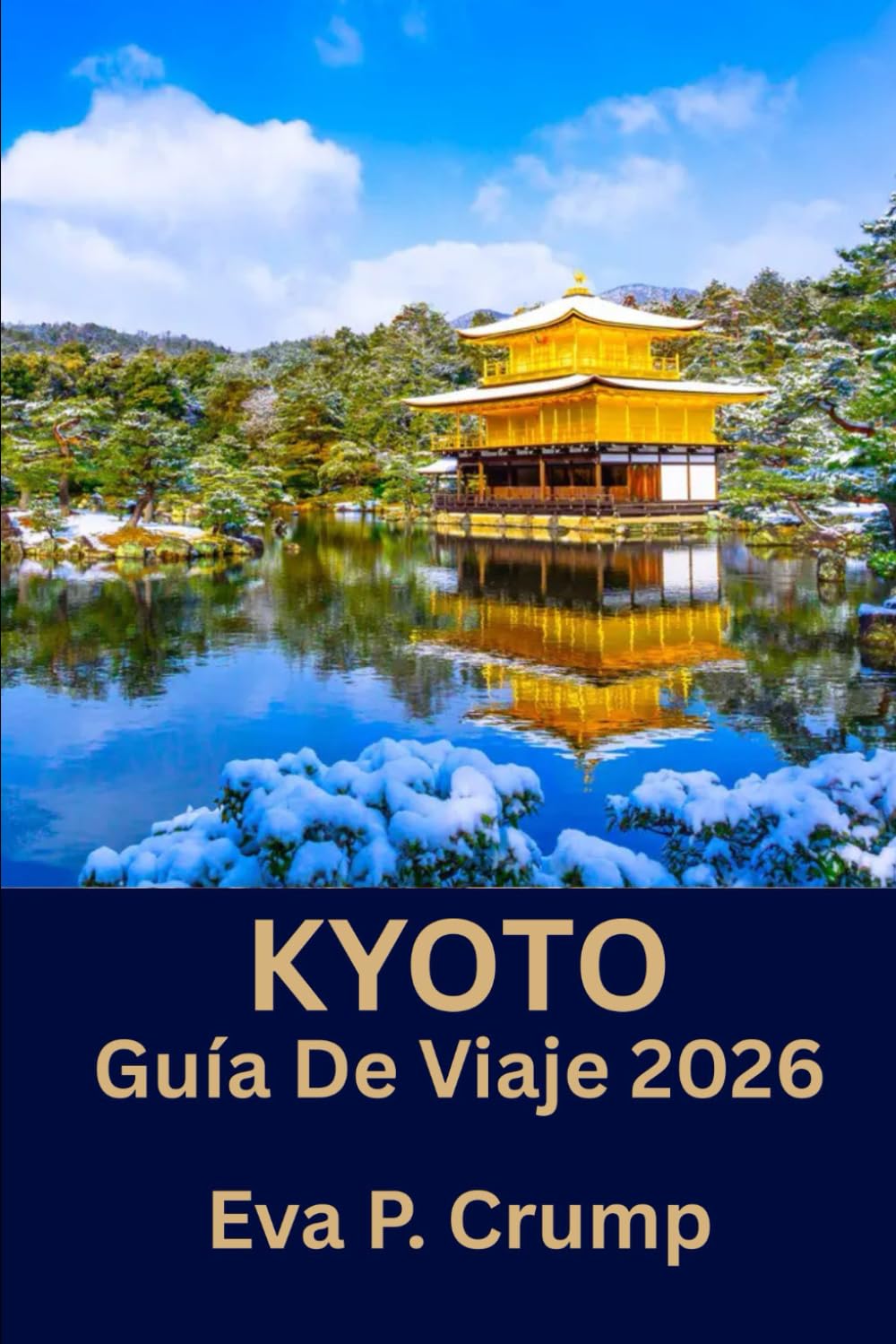Kioto: Explora, descubre, recuerda : cultura, gastronomía y lugares de interés de Kioto