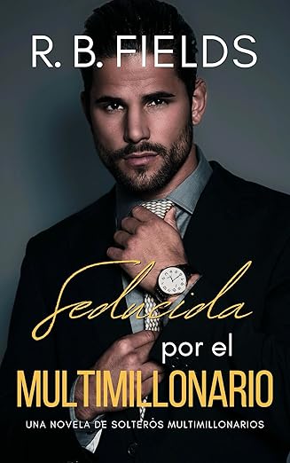 Seducida por el multimillonario