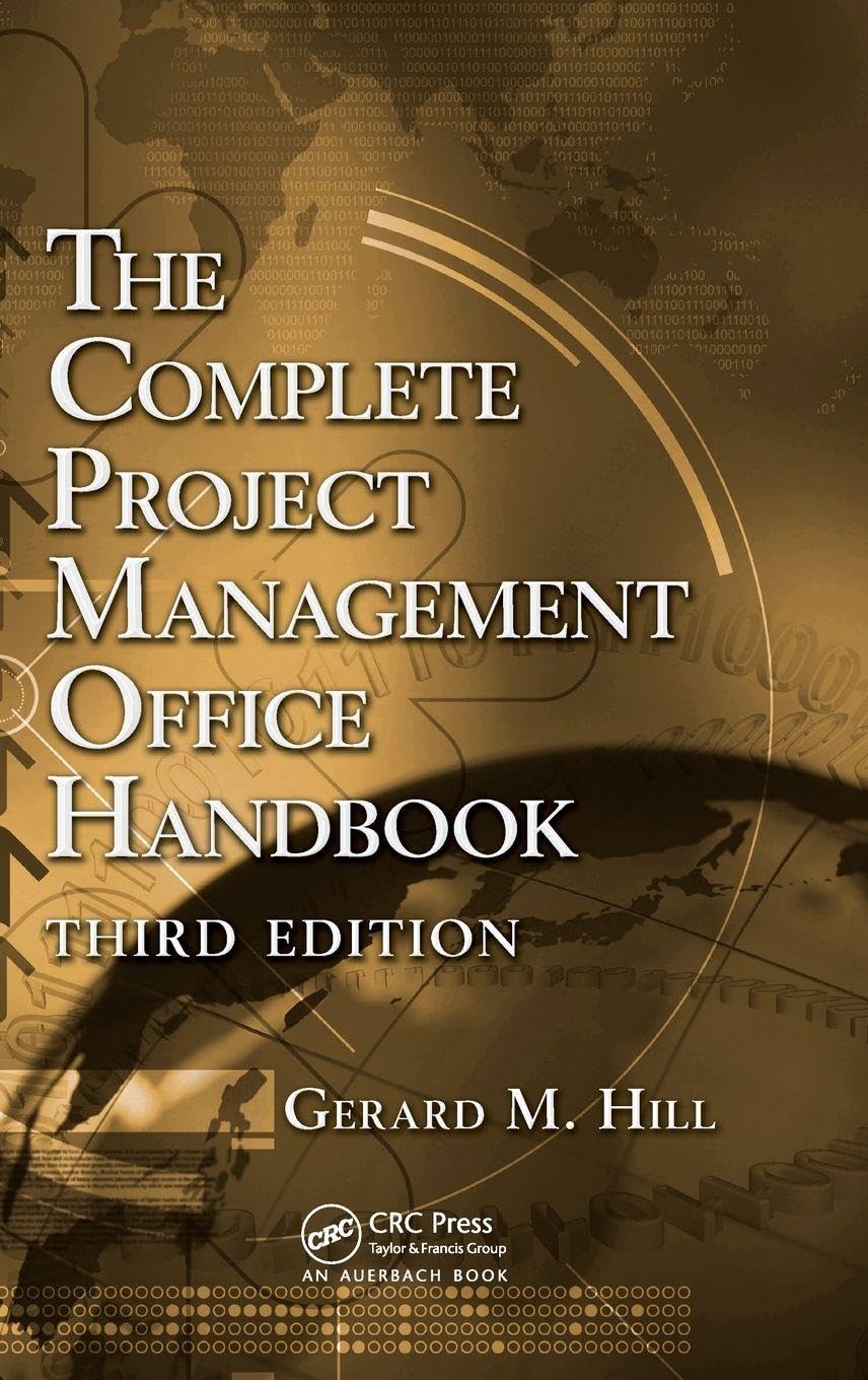 Complete Project Management Office Handbook - 3rd Edition