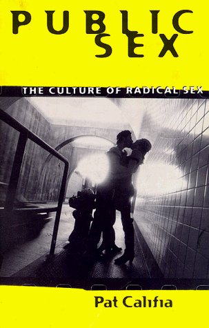 Public Sex: The Culture of Radical Sex      Paperback – January 1, 1994