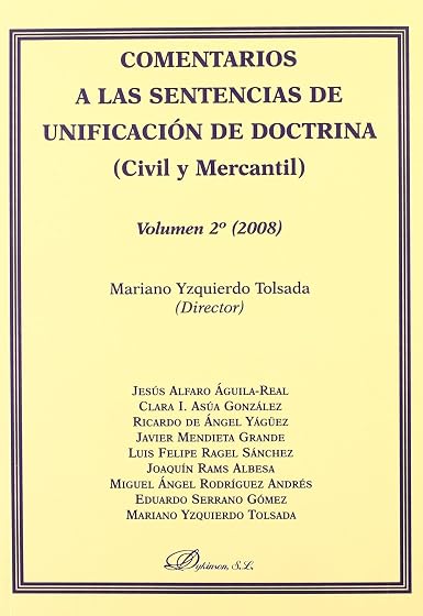 Comentarios a las Sentencias de Unificacion de Doctrina