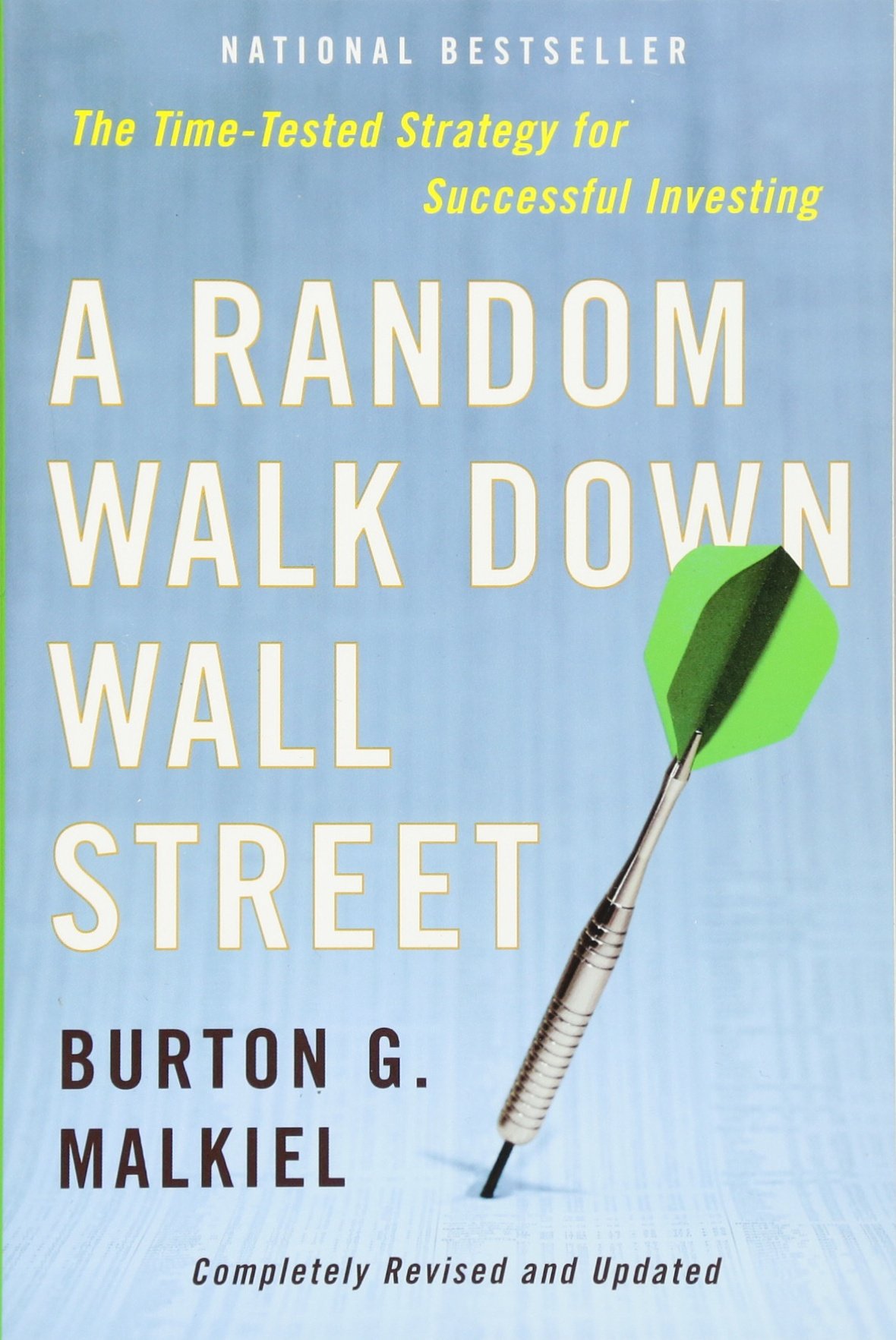 A Random Walk Down Wall Street: Completely Revised and Updated Edition cover