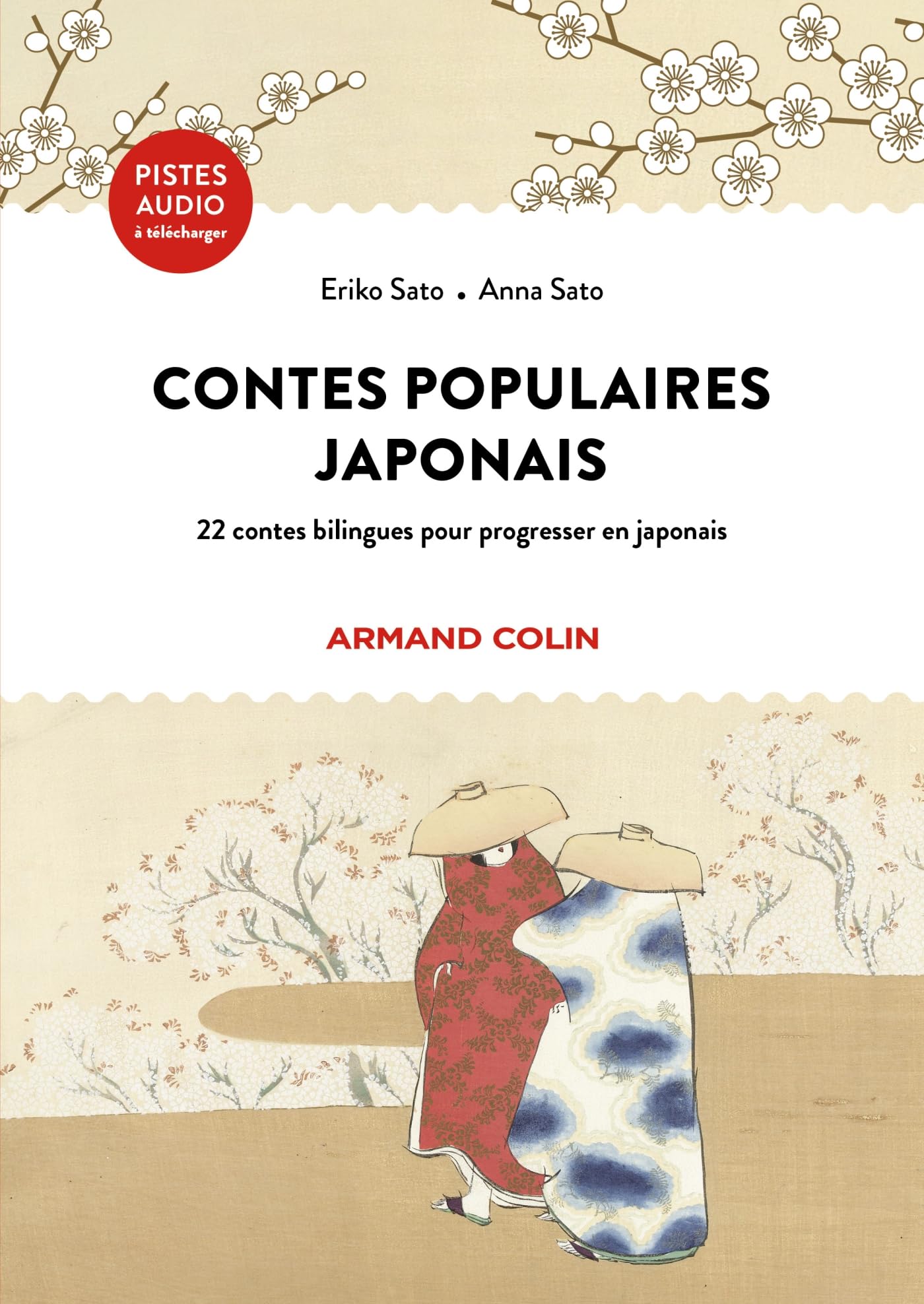 Contes populaires japonais: 22 contes bilingues pour progresser en japonais