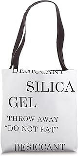 DESICCANT SILICA GEL THROW AWAY DO NOT EAT Ironic Funny Meme Tote Bag