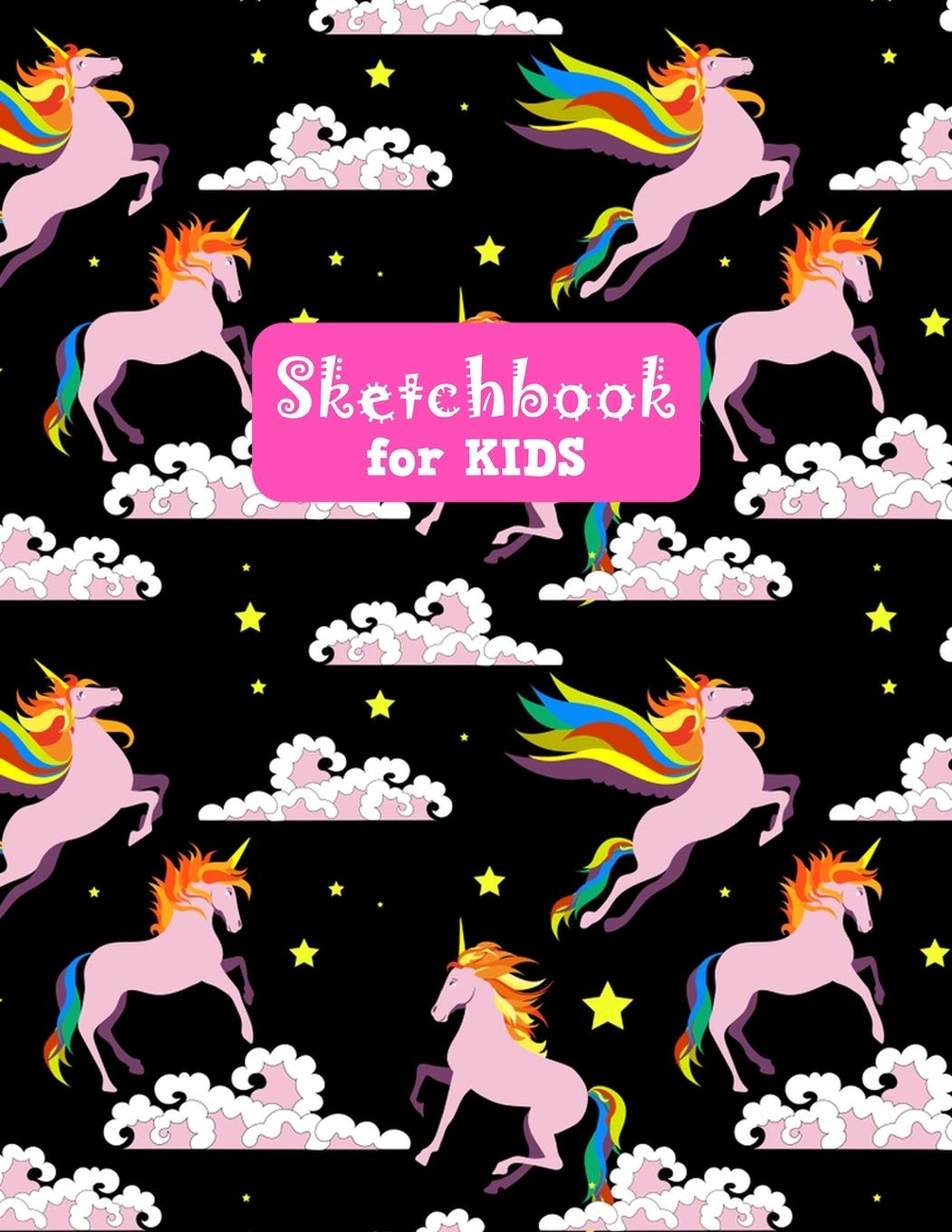 Sketchbook for Kids: Cute Unicorn Large Sketch Book for Sketching, Drawing, Creative Doodling Notepad and Activity Book - Birthday and Christmas Gift ... Teens and Women - Nathalie Modern Press # 027