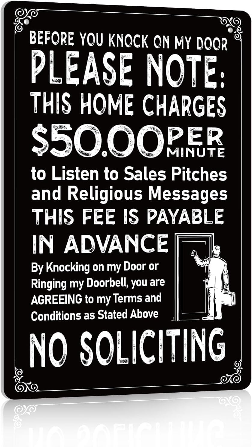 SMAZDFXX Funny No Soliciting Sign Don't Knock This Home Charges 50 per Minute Metal Signs for House Front Door Home Yard Decor Cafes Bar Club Office Accessories 12"x16"
