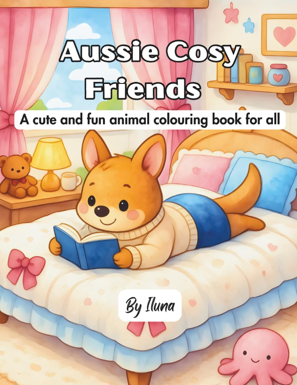 Aussie Cosy Friends: A cute and fun animal colouring book for all