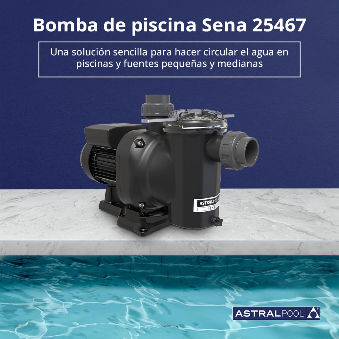 Astralpool - BOMBA SENA 1,25 CV MONO.