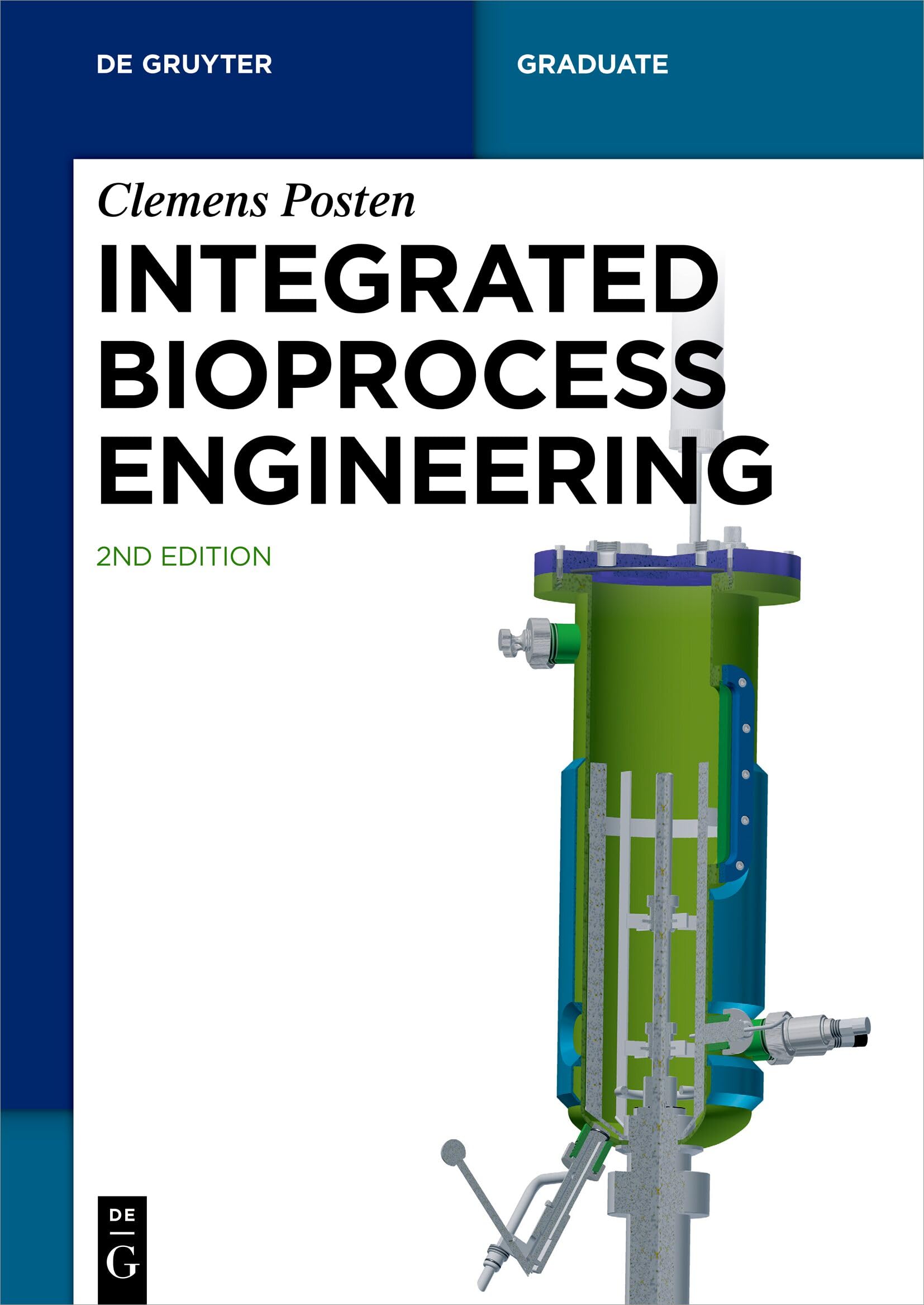 Integrated Bioprocess Engineering (De Gruyter Textbook)