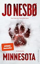 Minnesota: Kriminalroman | Eiskalte Spannung | Der neue Ermittler von Harry Hole-Autor Jo Nesbø!