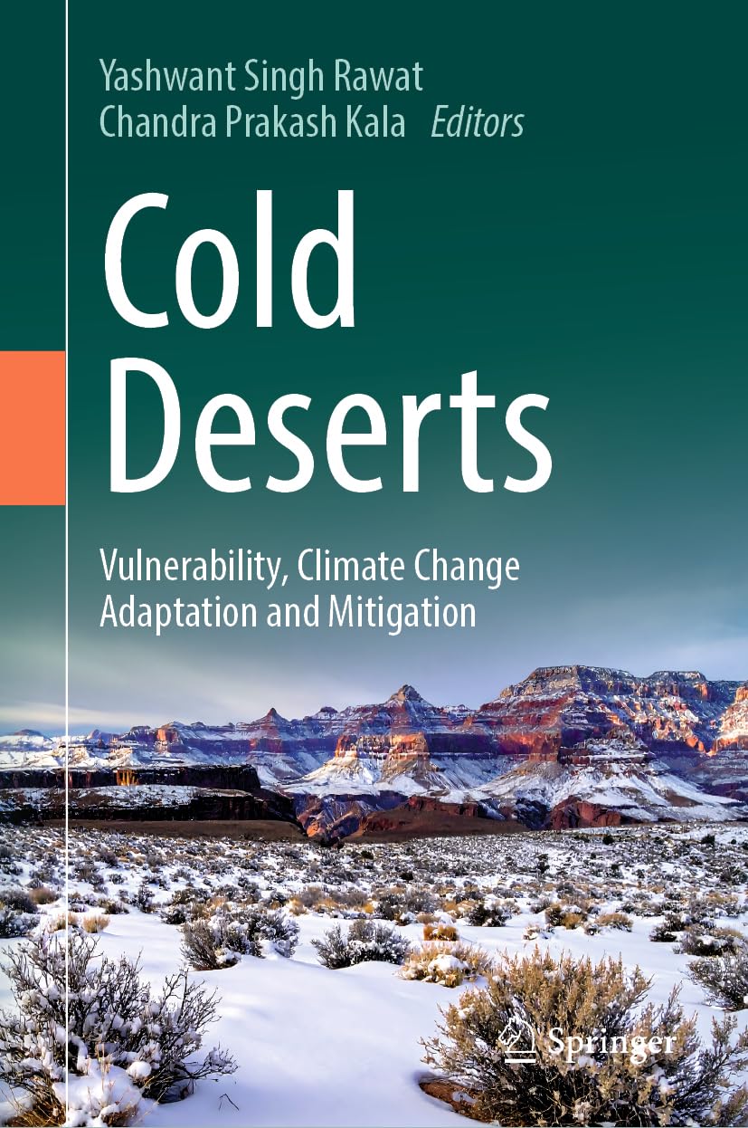 Cold Deserts: Vulnerability, Climate Change Adaptation and Mitigation