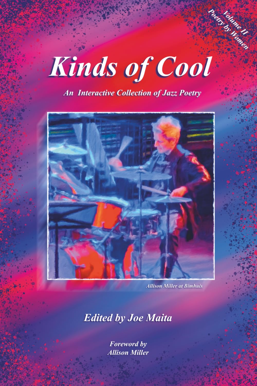Kinds of Cool: An Interactive Collection of Jazz Poetry, Vol II