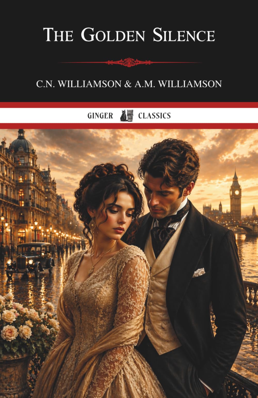 The Golden Silence: A Historical Romance Novel of Love, Scandal, and High Society Secrets