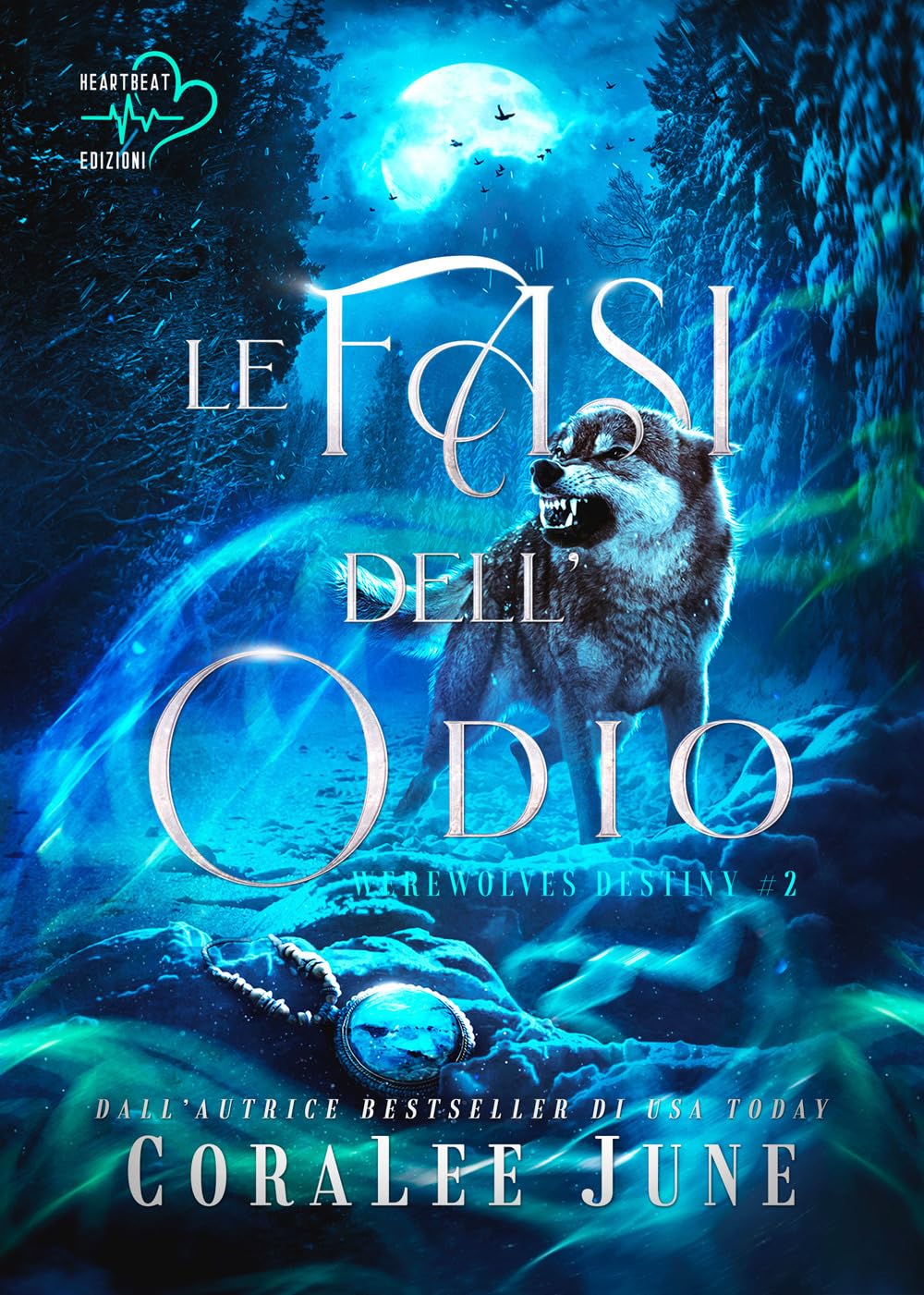 Le Fasi Dell'odio. Werewolves Destiny (Vol. 2) - 4