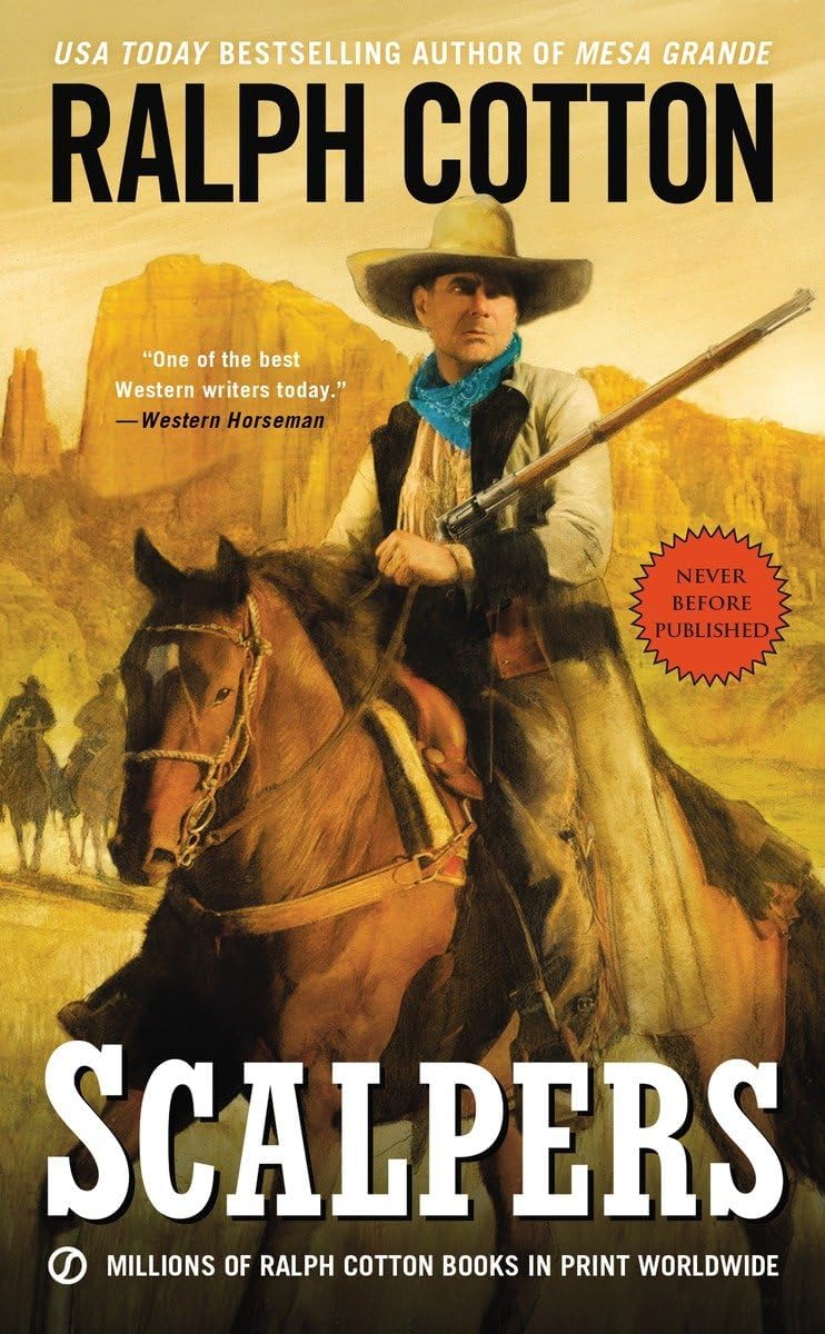 Scalpers (Ranger Sam Burrack Western)