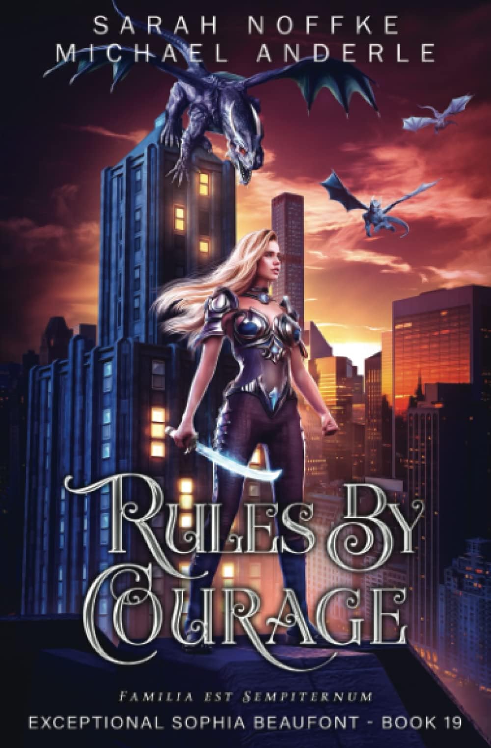 Rules By Courage (The Exceptional Sophia Beaufont)