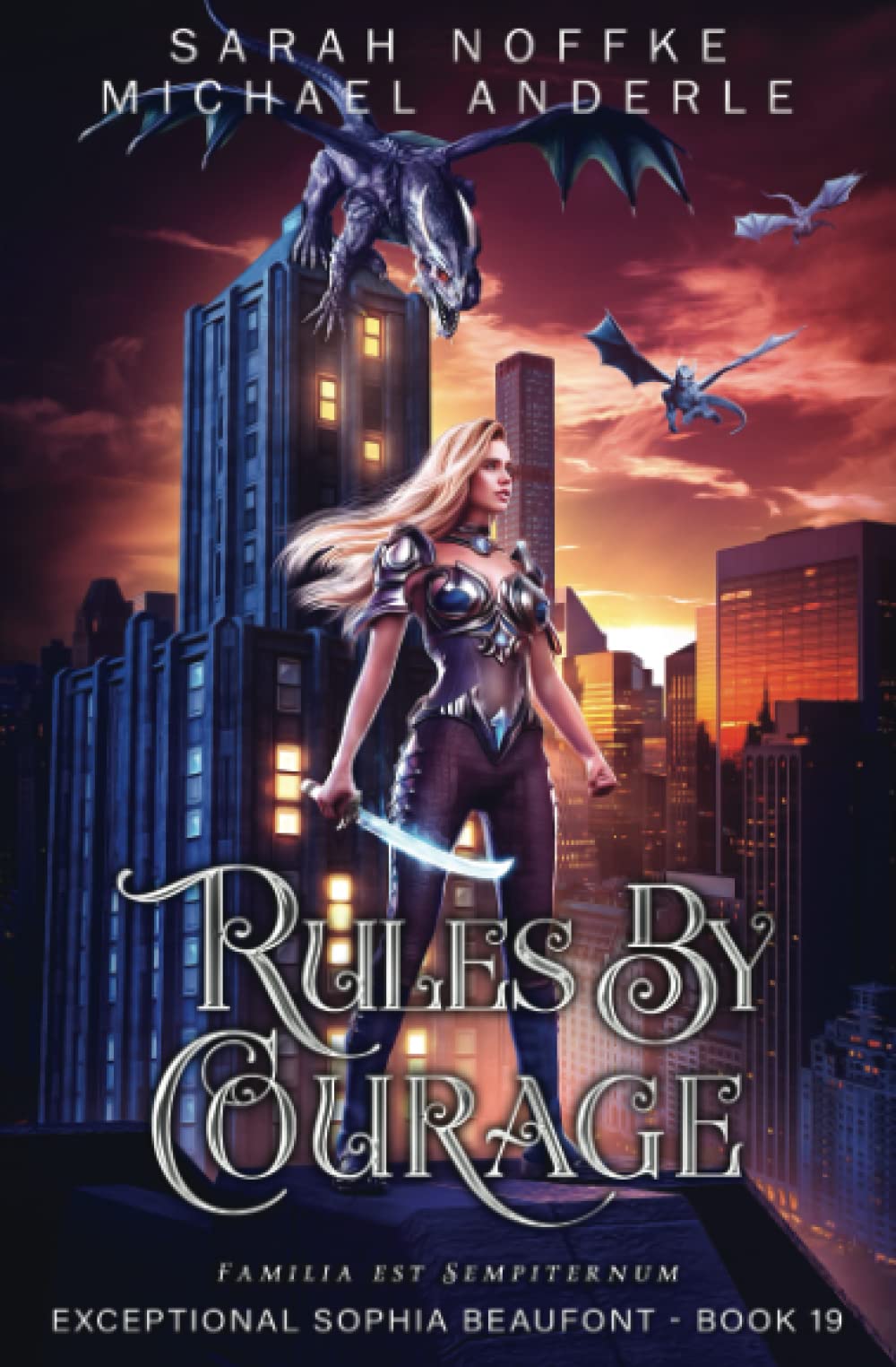 Rules By Courage (The Exceptional Sophia Beaufont)