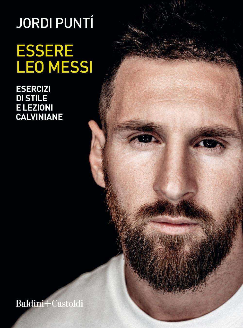 Essere Leo Messi. Esercizi Di Stile E Lezioni Calviniane - 4