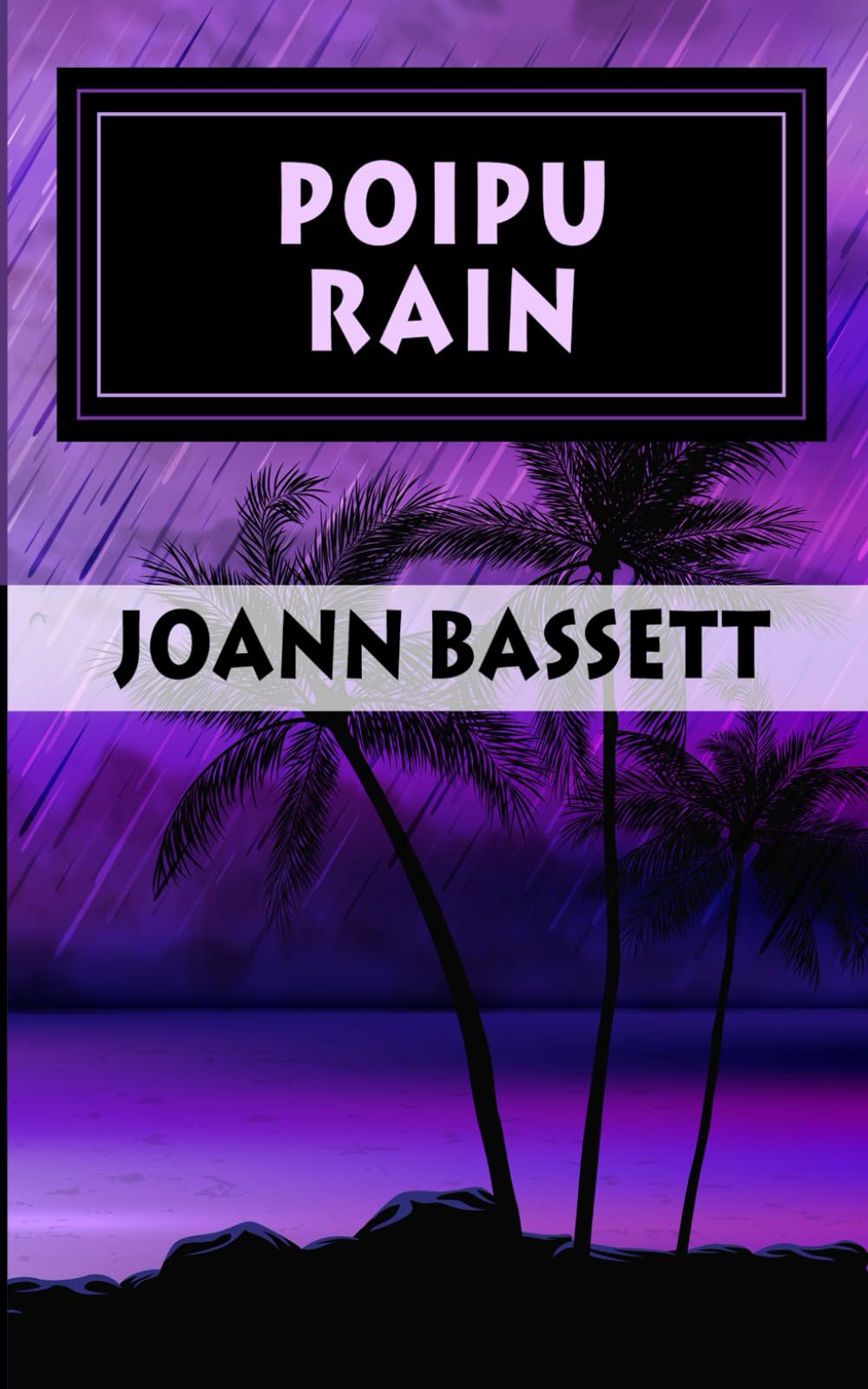 Poipu Rain: An Islands of Aloha Mystery: 10 (Islands of Aloha Mystery Series)