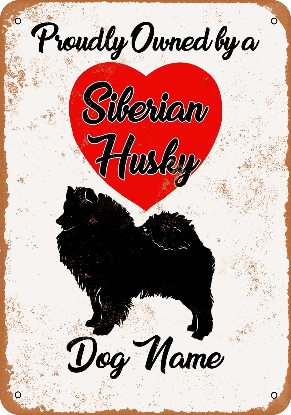 Miaomansenstore Metal Sign - Custom Dog Name - Siberian Husky - Vintage Look Home Decor