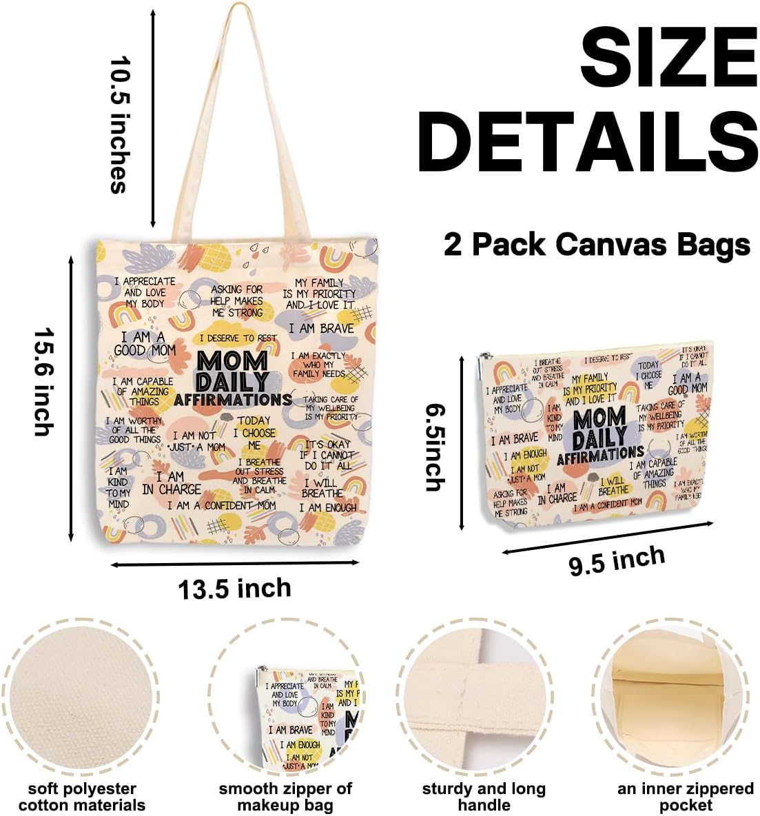 Daily Affirmations for Women, 2PCS Cosmetic Bag Canvas Tote Bag Beach Bags with Pocket Makeup Bags Mom Gifts Mental Health Gifts Inspirational Gift for Women Mother Mama Daughter Birthday Mothers Day - Image 2