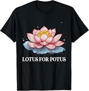 Lotus for Potus Kamala Harris President Campaign 2024 T-Shirt