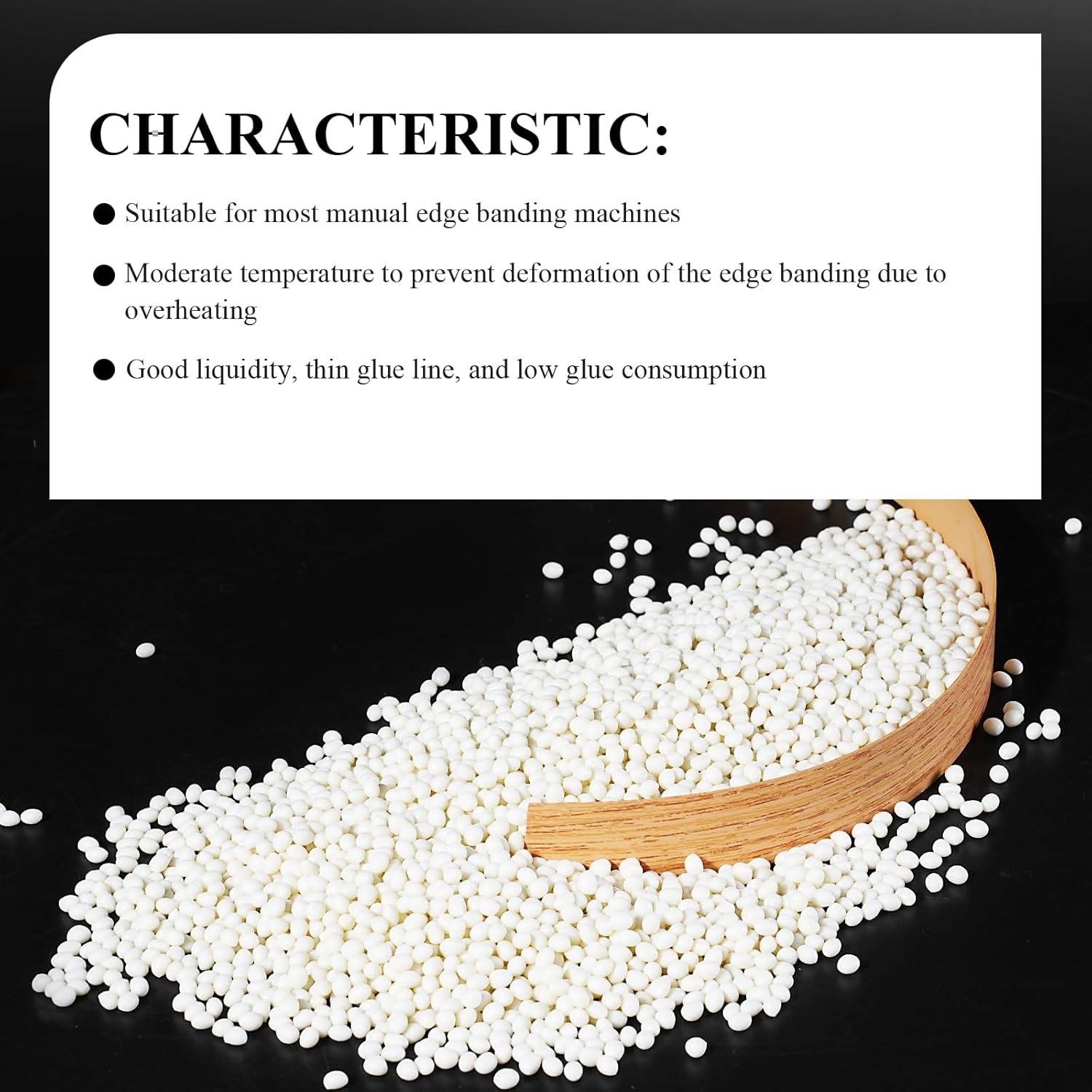 Hot Melt Edgebander Glue 11lb Edge Banding Adhesive Pellets for Edge Banding Machine, Album, Envelope, Paper, Viscious High Strength 40000-48000/mpa.s