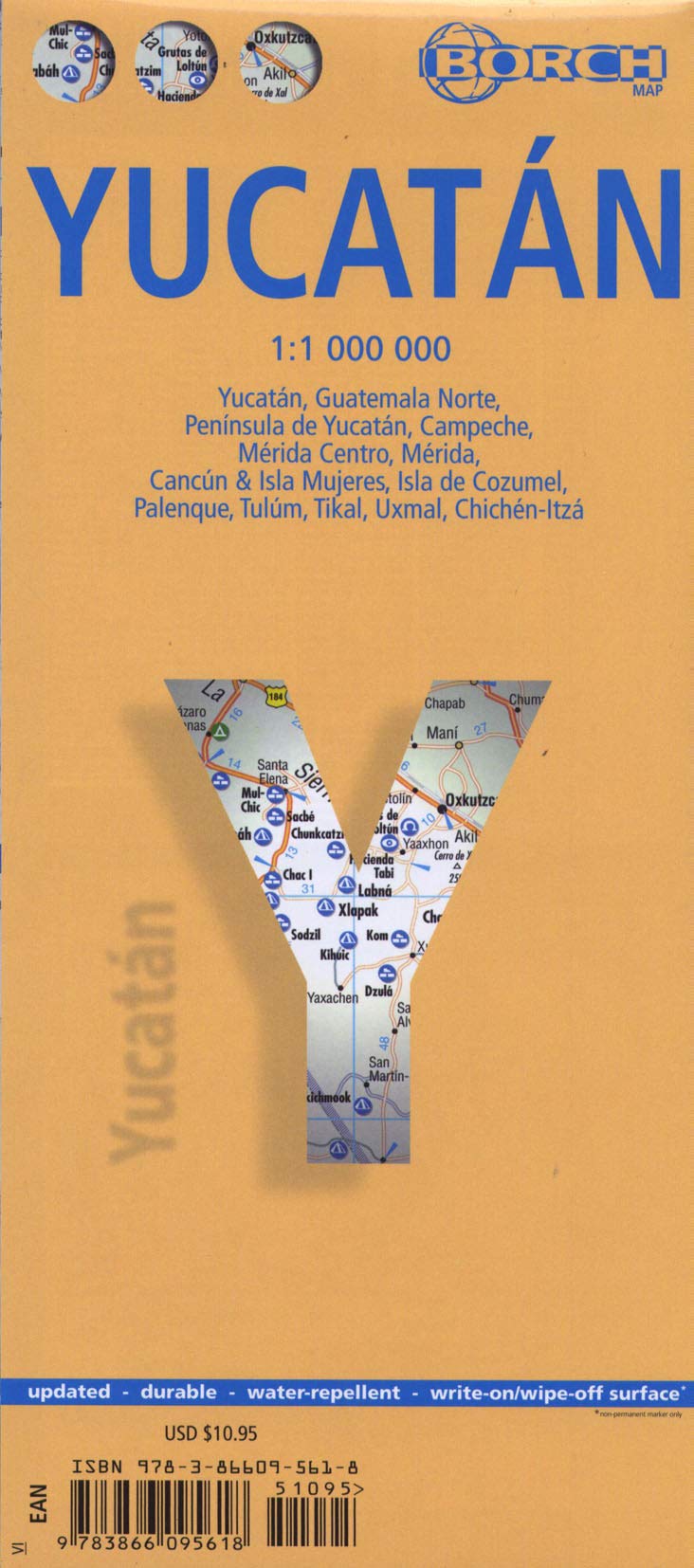 Yucatan borch: Yucatán, Guatemala North, Yucatán Peninsula, Campeche, Mérida Centre, Mérida, Cancún & Isla Mujeres, Cozumel Island, Palenque, Tulúm, Tikal, Uxmal, Chichén-Itzá (Borch Map)