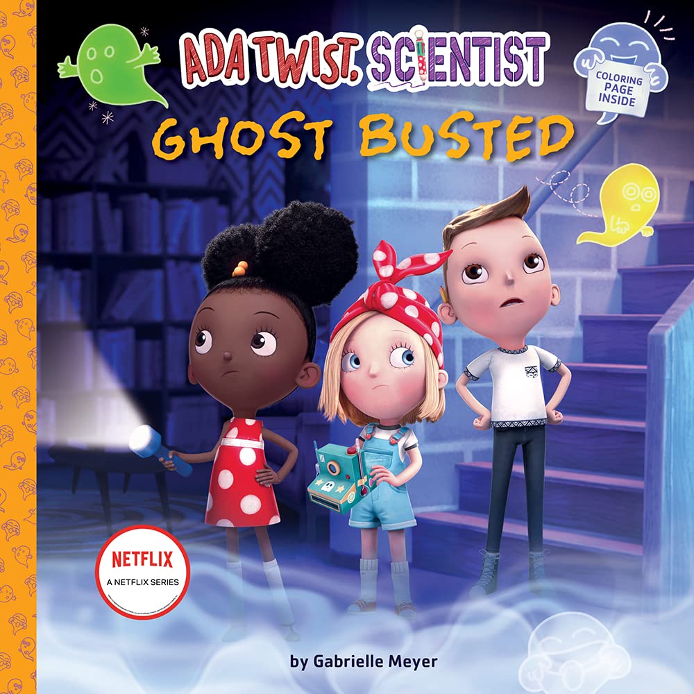 Ada Twist, Scientist: Ghost Busted: A Picture Book (The Questioneers)