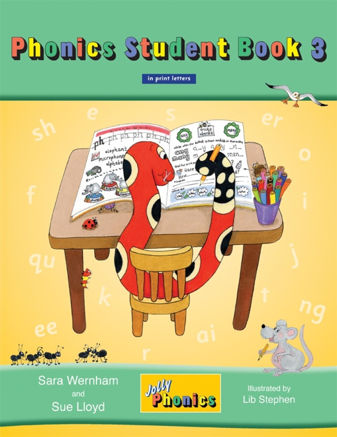 Jolly Phonics Student Book 3 (Colour in Print Letters)