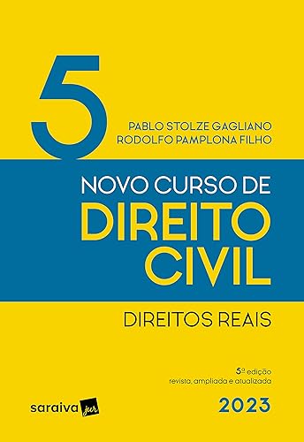 Novo Curso De Direito Civil - Vol. 5 - Direitos Reais - 5ª edição 2023: Volume 5
