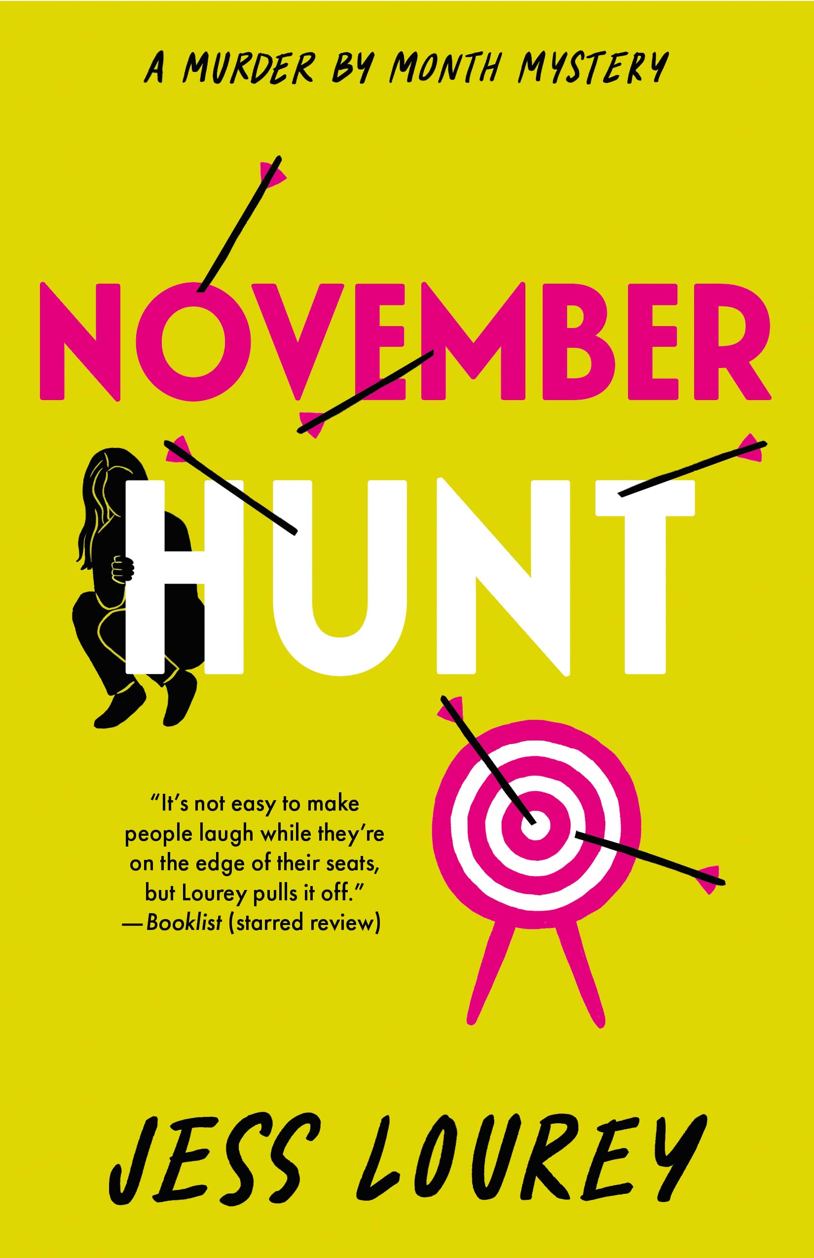 November Hunt (Murder by Month Mystery)
