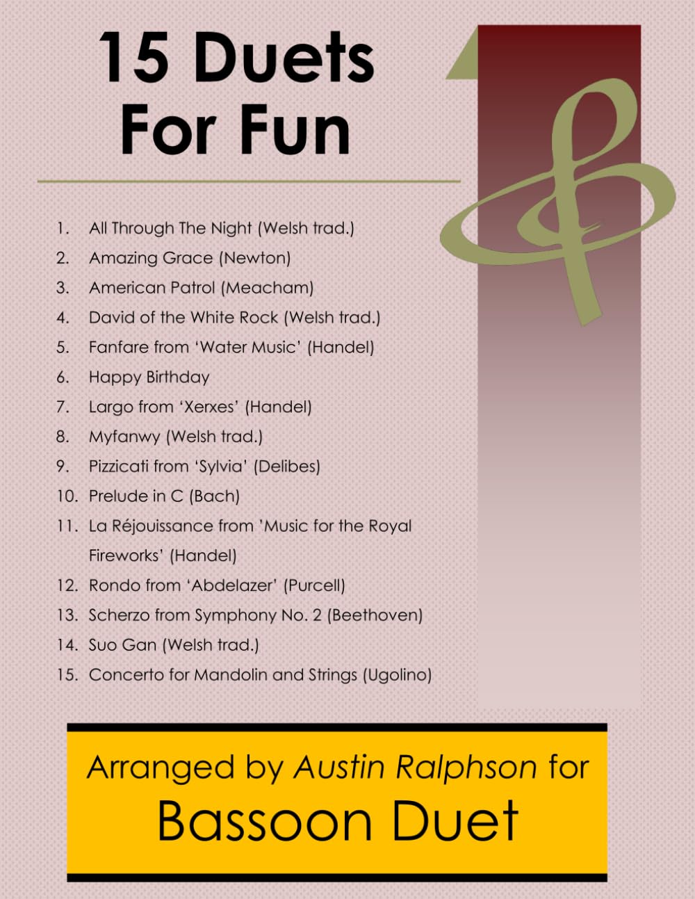 15 Bassoon Duets for Fun (popular classics) - various levels (Woodwind solos, duets and ensembles)