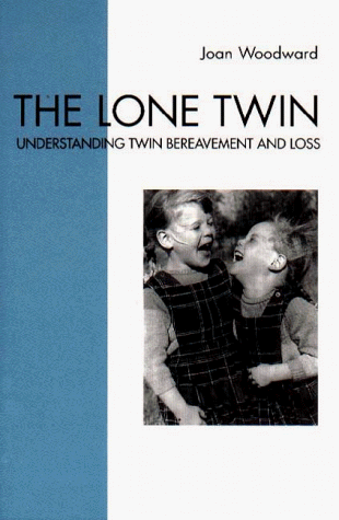 The Lone Twin, Understanding Twin Bereavement and Loss 