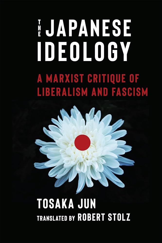The Japanese Ideology: A Marxist Critique of Liberalism and