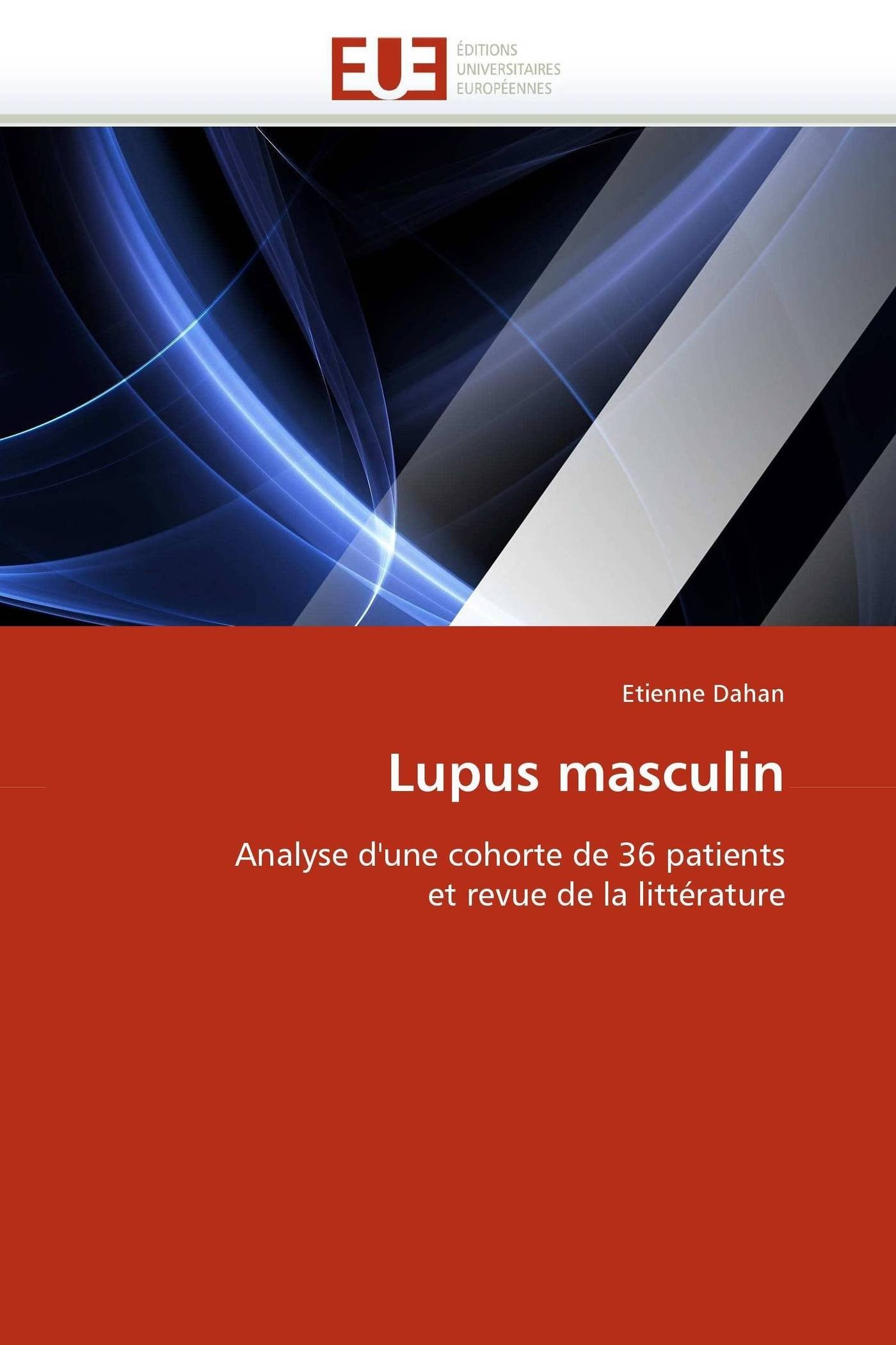 Lupus masculin: Analyse d'une cohorte de 36 patients et revue de la littérature (Omn.Univ.Europ.)