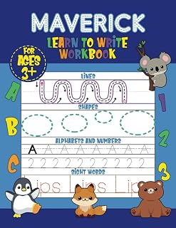 Maverick Learn to Write Workbook - Lines, Shapes, Alphabets, Numbers, and Sight Words: Personalized Children Letter Tracing Workbook for Ages 3-5, ... with Colorful Pictures and Example Words