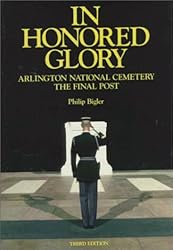 In Honored Glory: Arlington National Cemetery, The Final Post