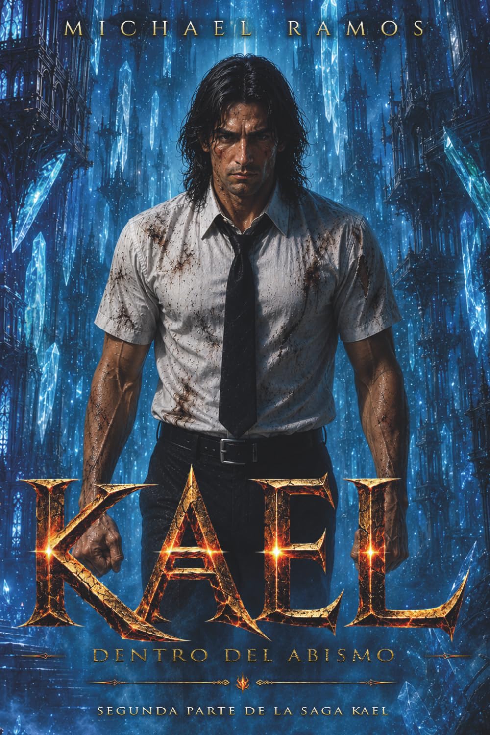 KAEL: Dentro del Abismo (Saga KAEL)
