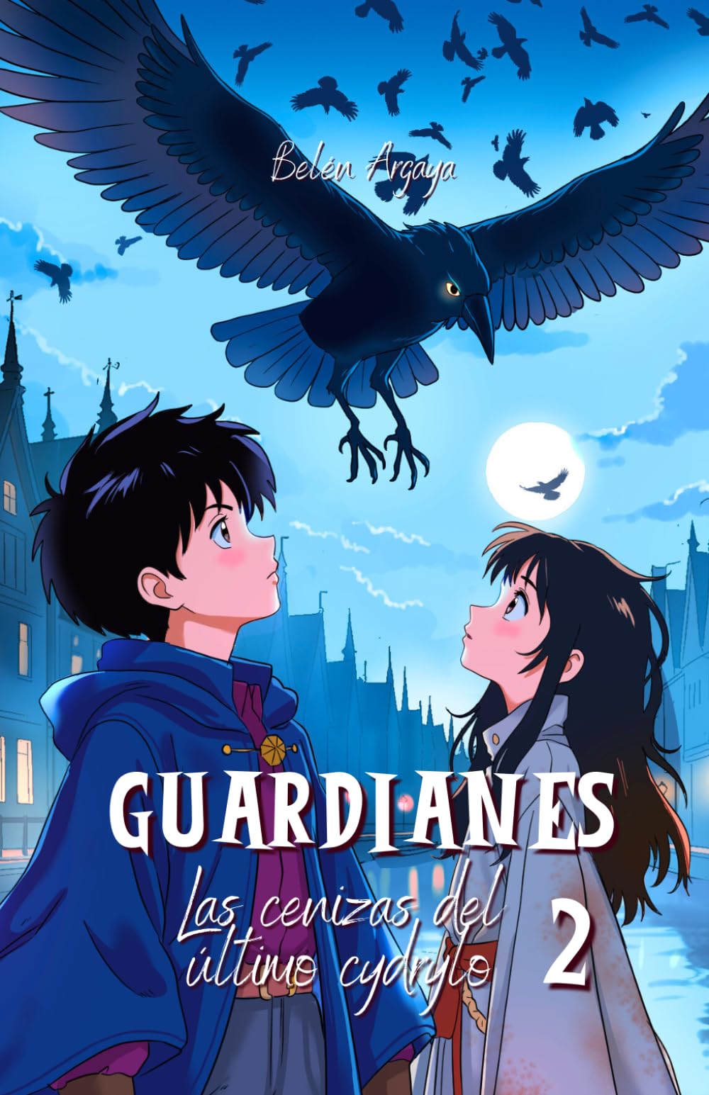 Las cenizas del último cydrylo (Guardianes 2)