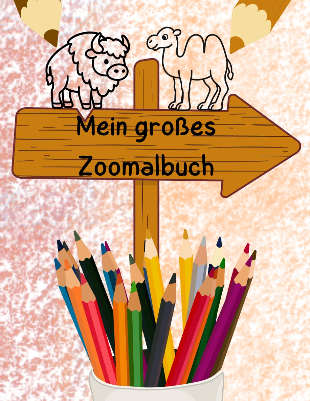 Mein großes Zoomalbuch (Die schönsten Kindermalbücher)