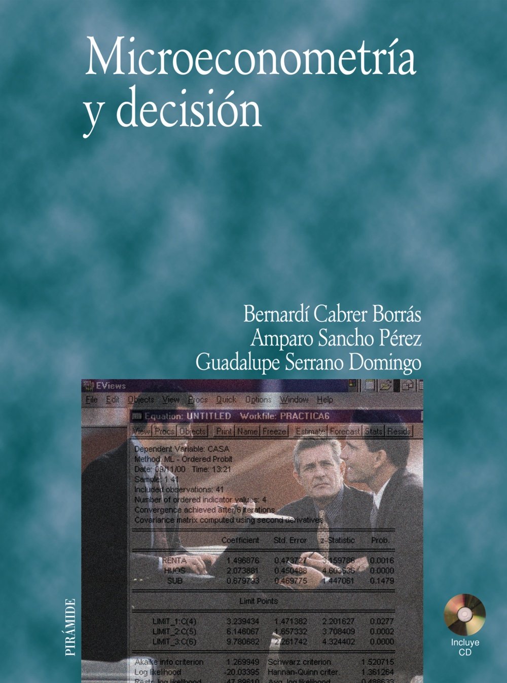 Microeconometría y decisión (Economía y Empresa)