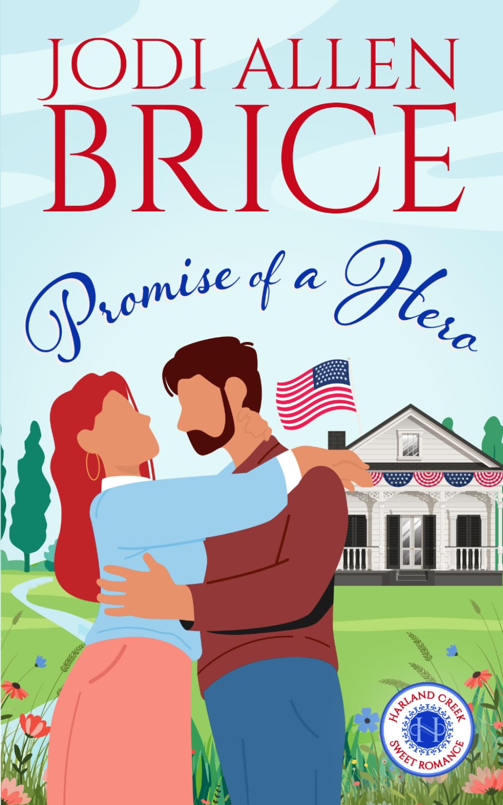 Promise of a Hero (Harland Creek Series)