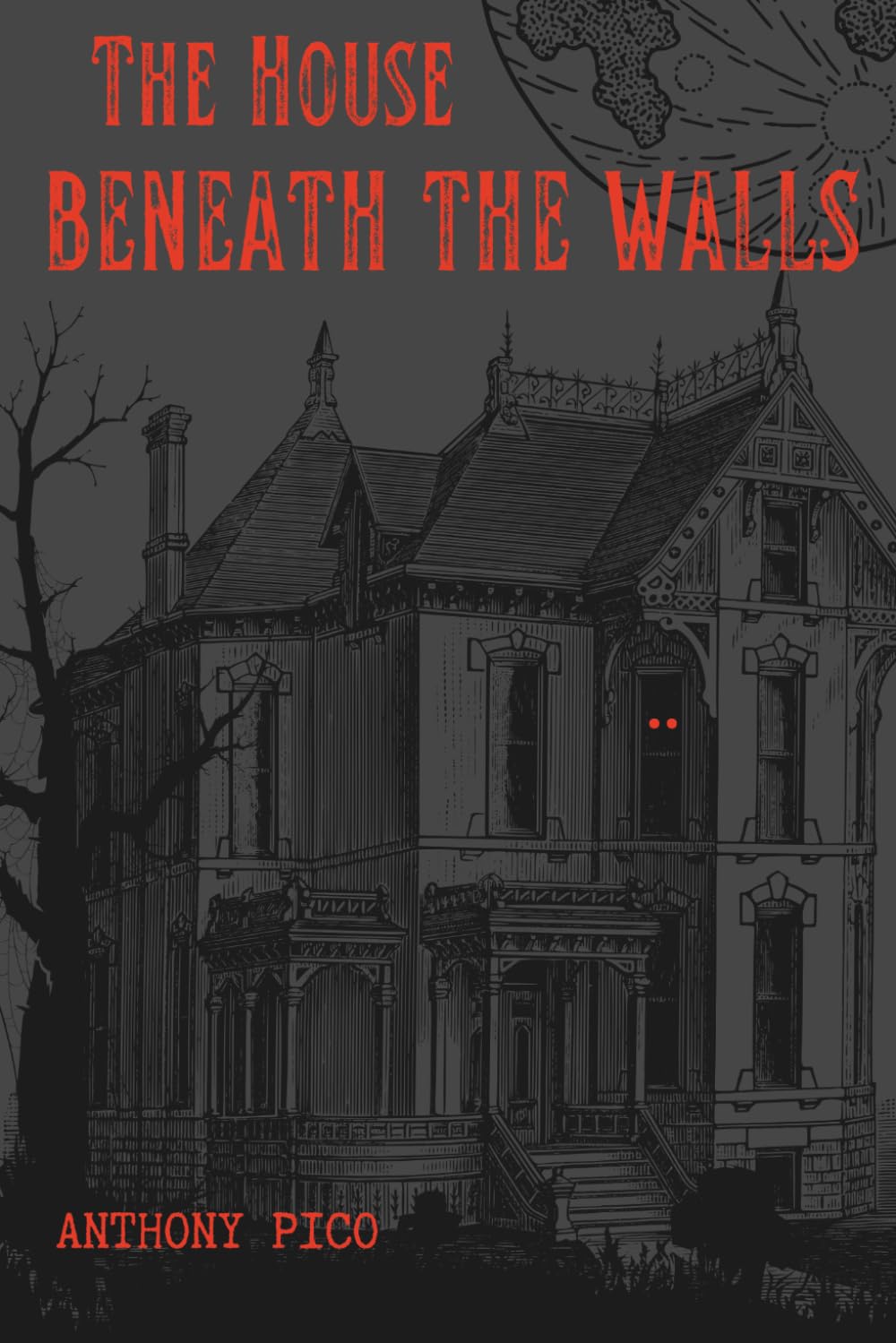The House Beneath the Walls