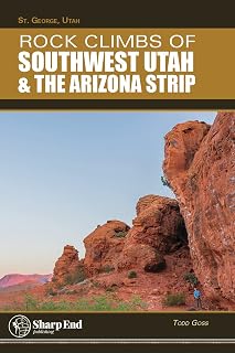 Rock Climbs of Southwest Utah and the Arizona Strip