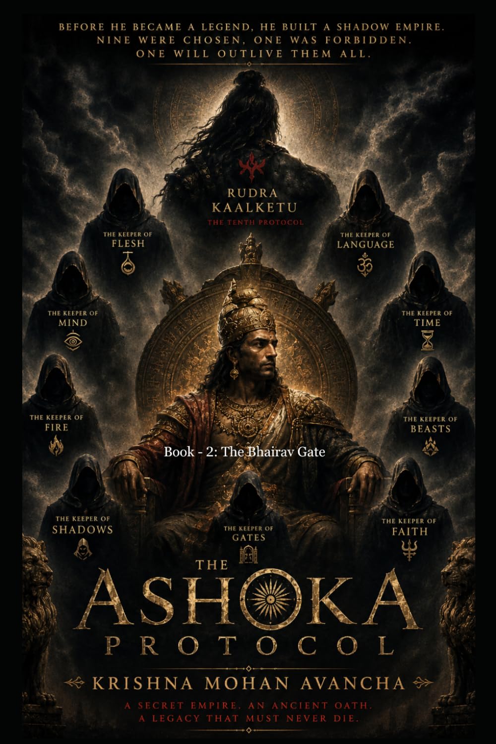 THE ASHOKA PROTOCOL:: Book 2: The Bhairav Gate