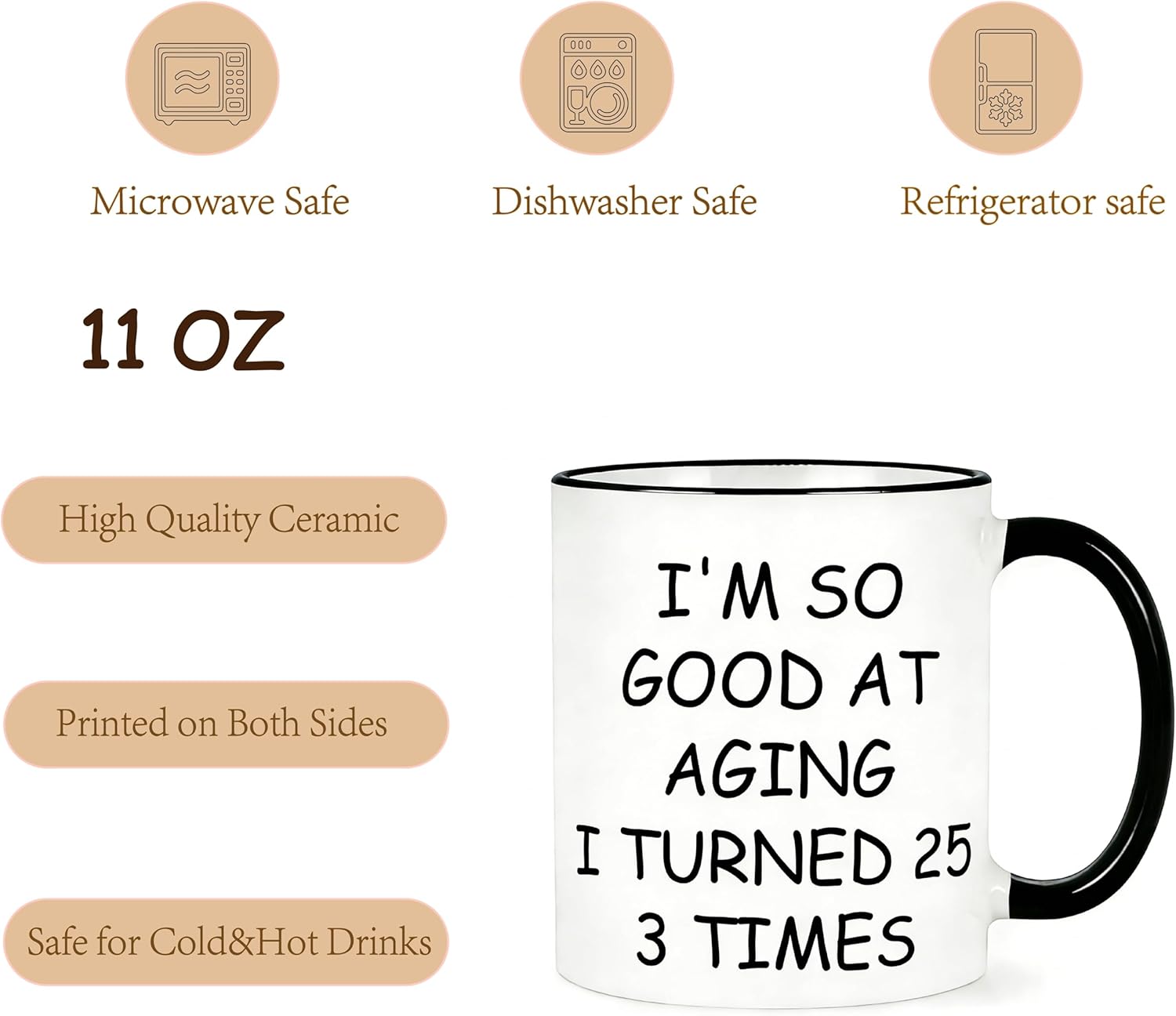 75th Birthday Gifts for Women Men, Funny Cool 75th Birthday Gifts for Mom Dad Sister Aunt Friends BFF Wife Coworkers, 75 Year Old Gift for Woman Men, Turned 25 3 Times Mug, 11 Oz - Image 4